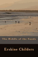 The Riddle of the Sands