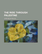 The Ride Through Palestine