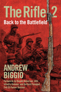 The Rifle 2: Back to the Battlefield