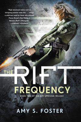 The Rift Frequency - Foster, Amy S