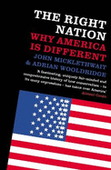 The Right Nation: Why America is Different