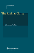 The Right to Strike: A Comparative View