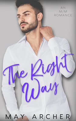 The Right Way - Archer, May