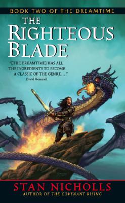 The Righteous Blade - Nicholls, Stan