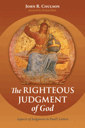 The Righteous Judgment of God