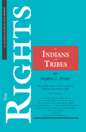 The Rights of Indians and Tribes, Third Edition: The Basic ACLU Guide to Indian and Tribal Rights
