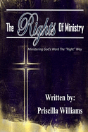 The Rights Of Ministry