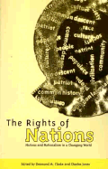 The Rights of Nations: Nations and Nationalism in a Changing World