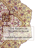 The Rights of Women in Islam