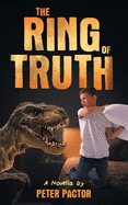 The Ring of Truth: A Novella