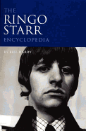 The Ringo Starr Encyclopedia