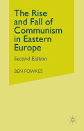 The Rise and Fall of Communism in Eastern Europe