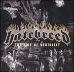 The Rise of Brutality [Clean] - Hatebreed
