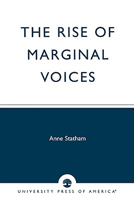 The Rise of Marginal Voices: Gender Balance in the Workplace - Statham, Anne