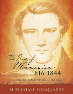 The Rise of Mormonism: 1816-1844: Second Edition, Revised and Enlarged