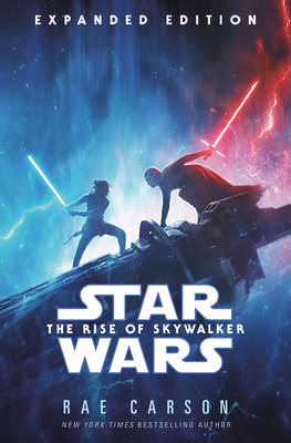 The Rise of Skywalker: Expanded Edition (Star Wars) - Carson, Rae