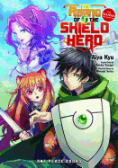 The Rising of the Shield Hero Volume 1: The Manga Companion