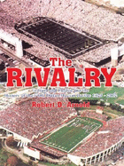 The Rivalry: Indiana and Purdue and the History of Their Old Oaken Bucket Battles 1925 - 2002