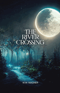 The River Crossing