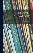 The River Showfolks