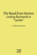 The Road from Horton: Looking Backwards in Lycidas