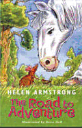 The Road to Adventure - Armstrong, Helen