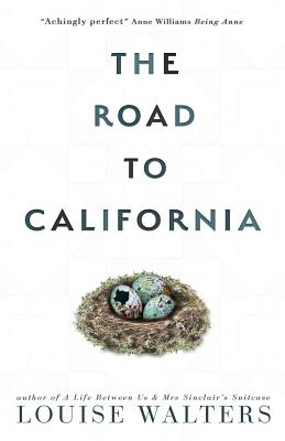 The Road to California - Walters, Louise