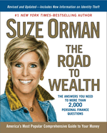 The Road to Wealth: The Answers You Need to More Than 2,000 Personal Finance Questions, Revised and Updated