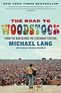 The Road to Woodstock