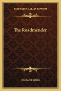 The Roadmender