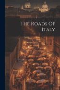The Roads Of Italy
