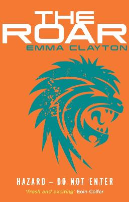 The Roar - Clayton, Emma