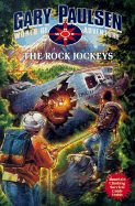 The Rock Jockeys - Paulsen, Gary