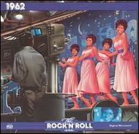 The Rock 'N' Roll Era: 1962 - Various Artists