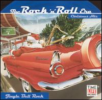 The Rock 'N' Roll Era: Jingle Bell Rock [1] - Various Artists