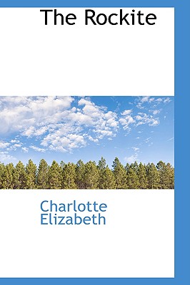 The Rockite - Elizabeth, Charlotte