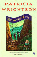 The Rocks of Honey - Wrightson, Patricia