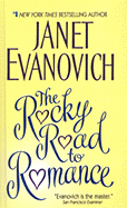 The Rocky Road to Romance - Evanovich, Janet