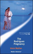 The Rodrigues Pregnancy