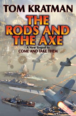 The Rods and the Axe, 6 - Kratman, Tom
