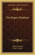 The rogue elephant