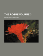 The Rogue Volume 3