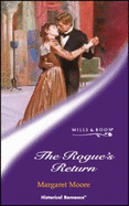 The Rogue's Return - Moore, Margaret