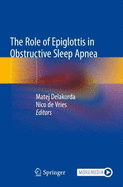 The Role of Epiglottis in Obstructive Sleep Apnea