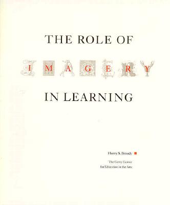 The Role of Imagery in Learning - Broudy, Harry S