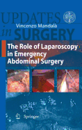 The Role of Laparoscopy in  Emergency Abdominal Surgery