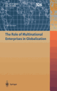 The Role of Multinational Enterprises in Globalization