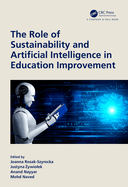 The Role of Sustainability & Artificial Intelligence in Education Improvement
