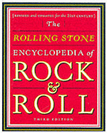 The "Rolling Stone" Encyclopedia of Rock and Roll