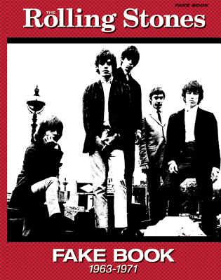 The Rolling Stones Fake Book (1963-1971): Fake Book Edition, Comb Bound Book - Rolling Stones, The